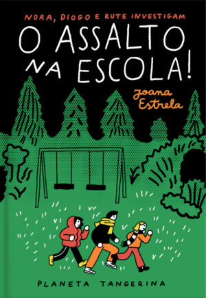 O assalto na escola Joana Estrela